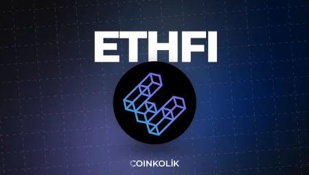 Ether.fi (ETHFI) Coin nedir?